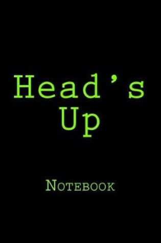 Cover of Head's Up