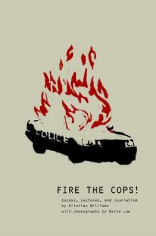 Cover of Fire the Cops!