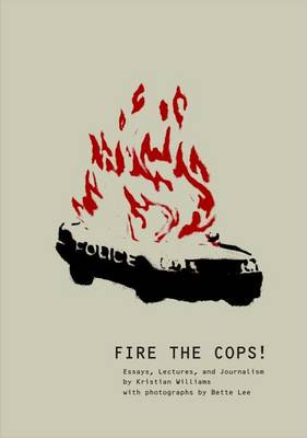 Book cover for Fire the Cops!