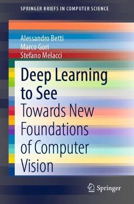 Cover of Deep Learning to See