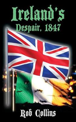 Book cover for Ireland's Despair, 1847