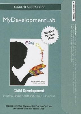 Book cover for NEW MyDevelopmentLab with Pearson eText -- Standalone Access Card -- for Child Development