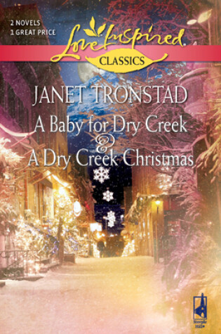 Cover of A Baby for Dry Creek & a Dry Creek Christmas