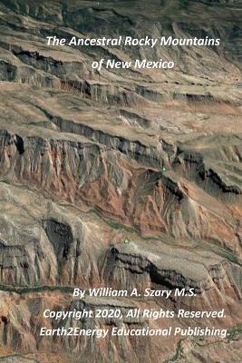 Book cover for The Ancestral Rocky Mountains of New Mexico