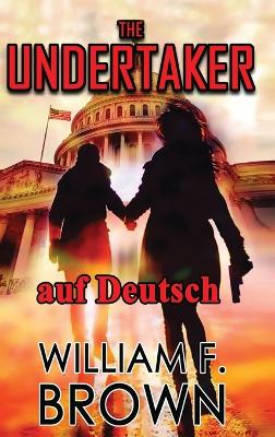 Book cover for The Undertaker, auf Deutsch