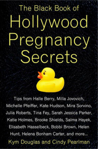 Cover of The Black Book of Hollywood Pregnancy Secrets