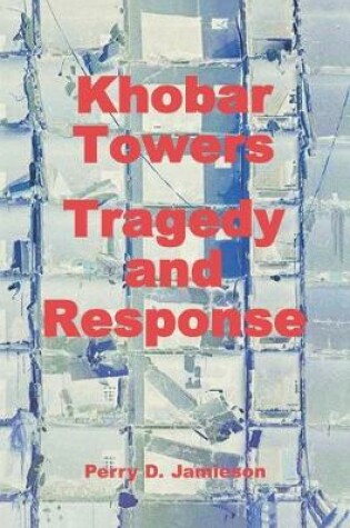 Cover of Khobar Towers