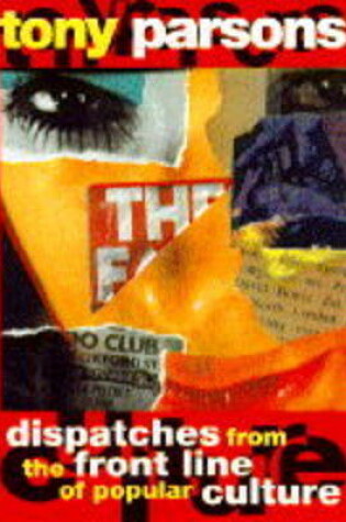 Cover of Dispatches from the Front Line of Popular Culture