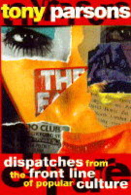 Book cover for Dispatches from the Front Line of Popular Culture