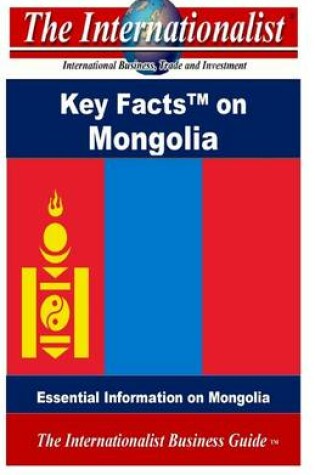 Cover of Key Facts on Mongolia