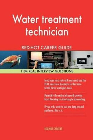 Cover of Water Treatment Technician Red-Hot Career Guide; 1184 Real Interview Questions