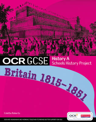 Cover of GCSE OCR A SHP: Britain 1815-51 Student Book