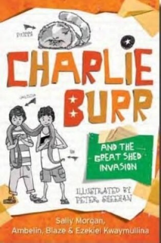 Cover of Charlie Burr and the Great Shed Invasion