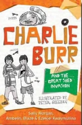 Book cover for Charlie Burr and the Great Shed Invasion