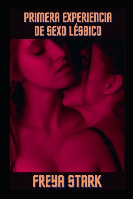 Book cover for Primera experiencia de sexo lésbico