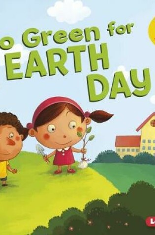 Cover of Go Green for Earth Day