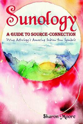 Book cover for Sunology: A Guide to Source-Connection