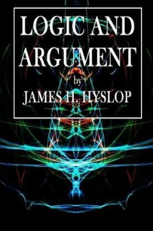 Cover of Logic and Argument