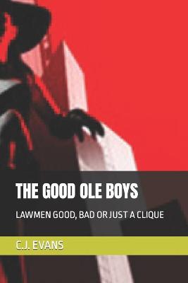 Book cover for The Good OLE Boys