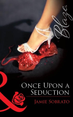 Book cover for Once Upon A Seduction