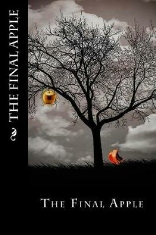 Cover of The Final Apple