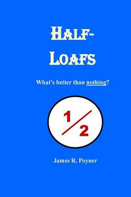 Book cover for Half-Loafs