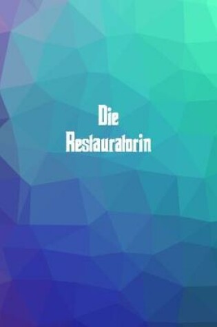 Cover of Die Restauratorin