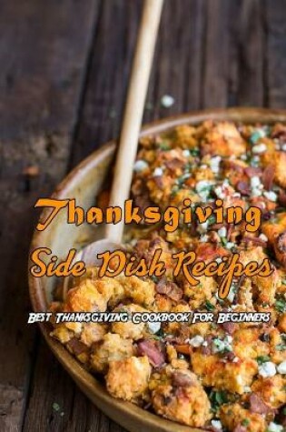 Cover of Thanksgiving Side Dish Recipes