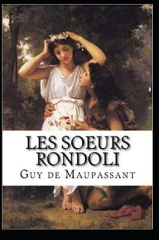 Cover of Les soeurs Rondoli Annoté