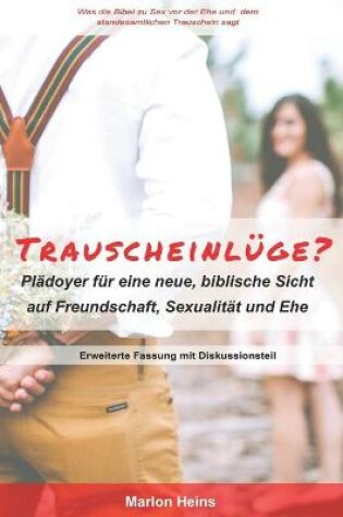 Cover of Trauscheinlüge?