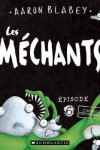 Book cover for Les M�chants: N� 6 - l'Invasion Tentaculaire