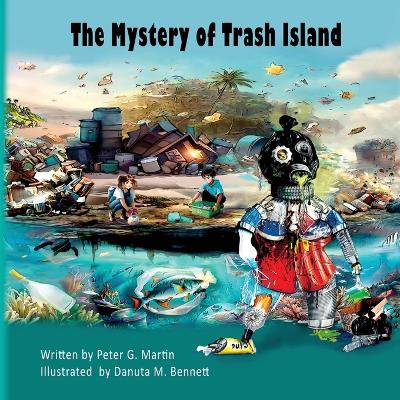 Book cover for The Mystery of Trash Island