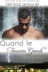 Book cover for Quand Le Tonnerre Gronde
