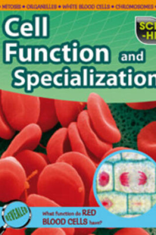 Cover of Cell Function and Specialization