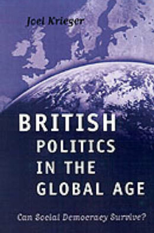 Cover of British Politics in the Global Age