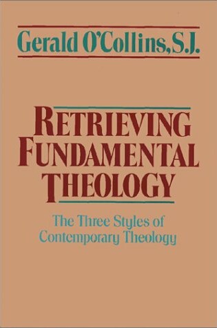 Cover of Retrieving Fundamental Theolog