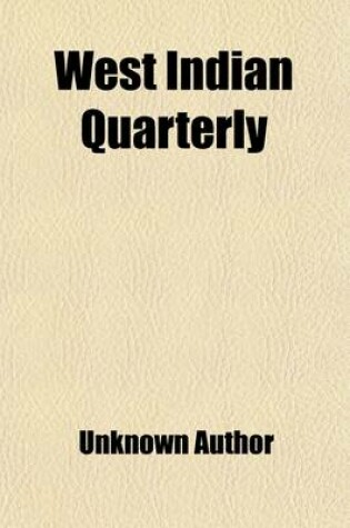 Cover of West Indian Quarterly (Volume 3)