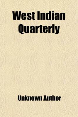 Book cover for West Indian Quarterly (Volume 3)