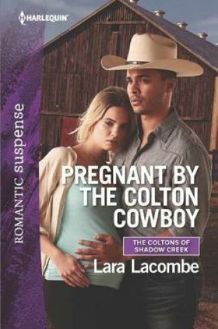 Cover of Pregnant by the Colton Cowboy