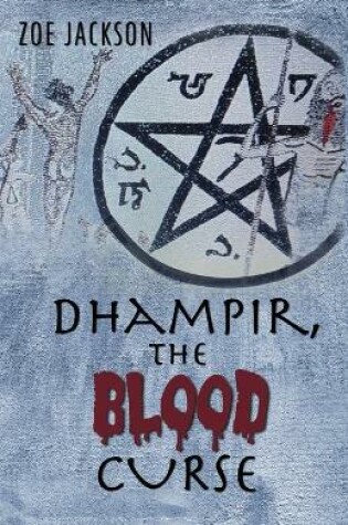 Cover of Dhampir, The Blood Curse