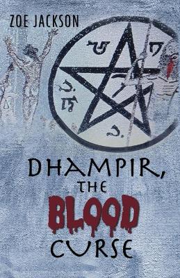 Book cover for Dhampir, The Blood Curse