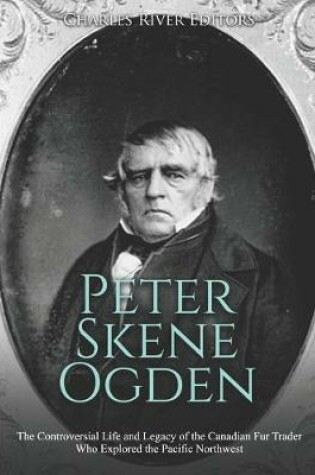 Cover of Peter Skene Ogden