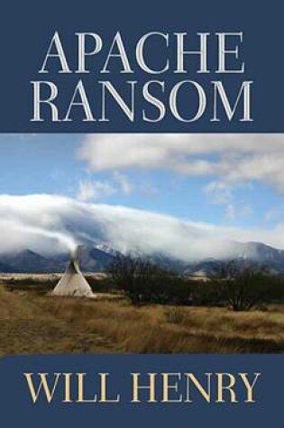Cover of Apache Ransom