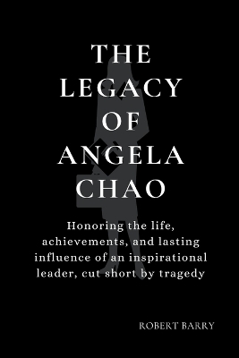 Book cover for The Legacy of Angela Chao