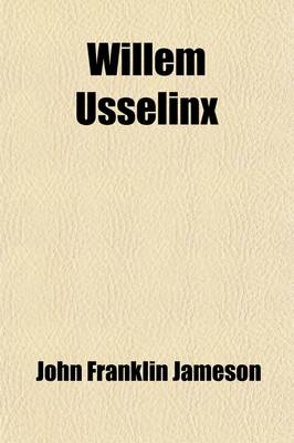 Book cover for Willem Usselinx