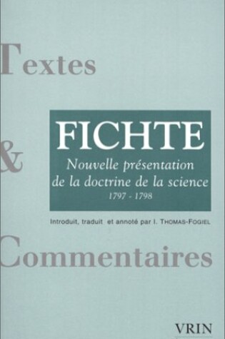 Cover of Nouvelle Presentation de la Doctrine de la Science 1797-1798