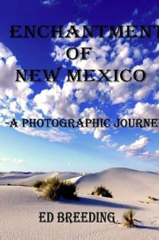 Cover of Enchantment of New Mexico