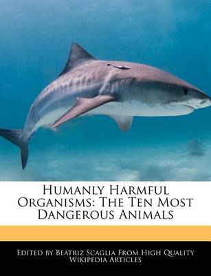 Book cover for Humanly Harmful Organisms