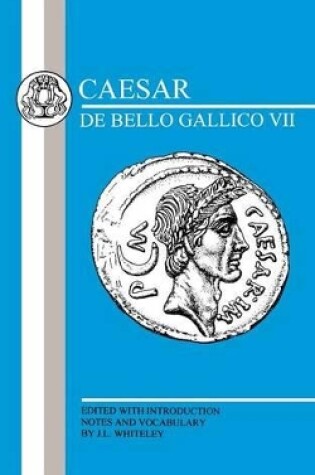 Cover of Caesar: Gallic War VII