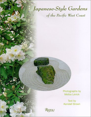 Book cover for Japanese Style Gardens of the Pacific West Coast